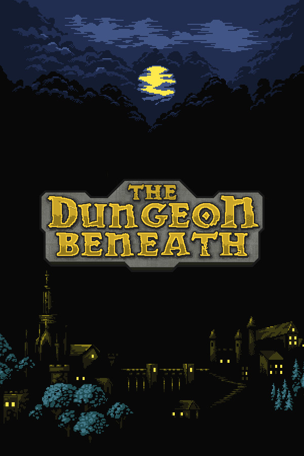 The Dungeon Beneath for steam