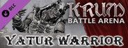 Krum - Battle Arena - Yatur Warrior Skin