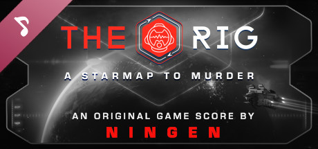 The Rig: A Starmap to Murder - Original Score cover art