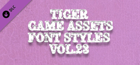 TIGER GAME ASSETS FONT STYLES VOL.23 cover art