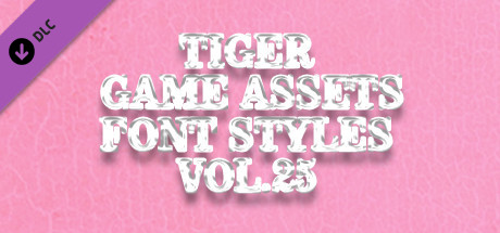 TIGER GAME ASSETS FONT STYLES VOL.25 cover art