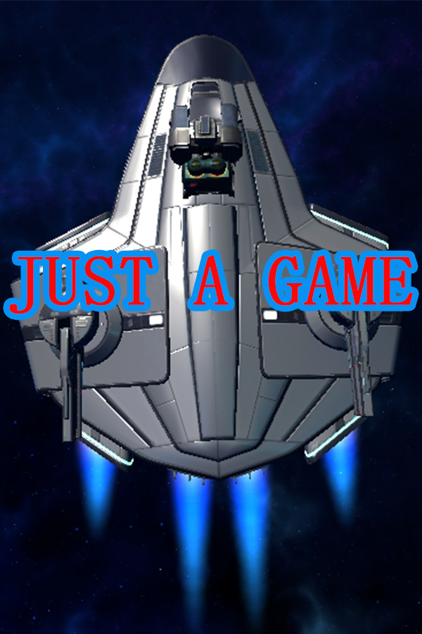 JUST A GAME for steam