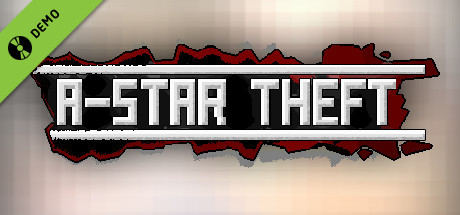 A-Star Theft Demo cover art