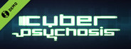 Cyber Psychosis Demo