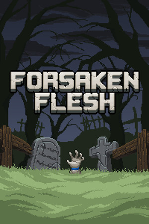 Forsaken Flesh