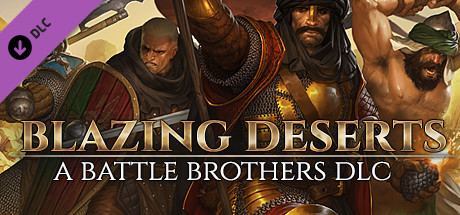 Battle Brothers – Blazing Deserts