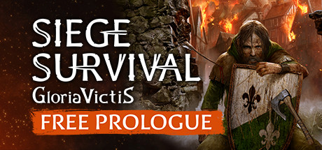 Boxart for Siege Survival: Gloria Victis Prologue