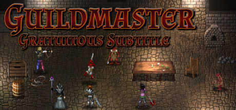 Guildmaster: Gratuitous Subtitle cover art