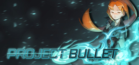 Project Bullet cover art