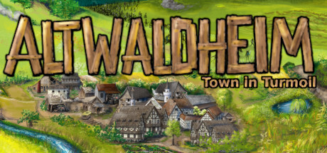 Altwaldheim: Town in Turmoil cover art