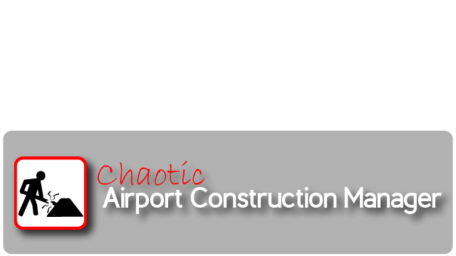Chaotic Airport Construction Manager - Steam Backlog