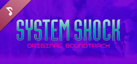 System Shock: Enhanced Edition - Remastered Soundtrack cover art