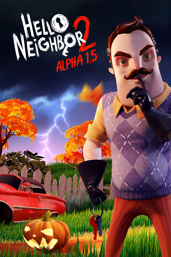 Hello Neighbor 2 Alpha 1.5 for steam