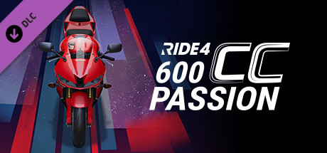 RIDE 4 - 600cc Passion cover art