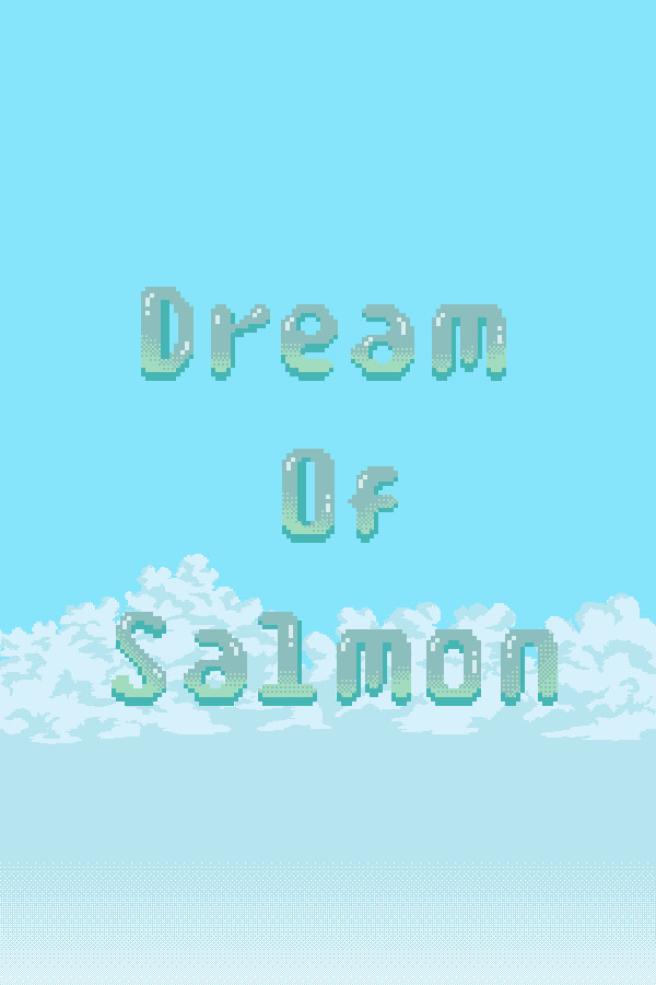 Dream Of Salmon for steam