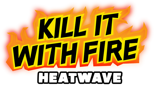 Kill It With Fire: HEATWAVE Logo