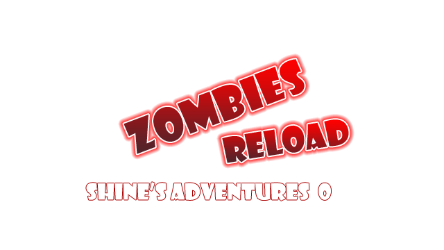 Shine's Adventures 0 (Zombies Reload) Logo
