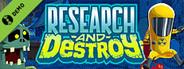 RESEARCH and DESTROY - Demo