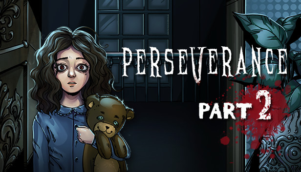 Perseverance: Part 2