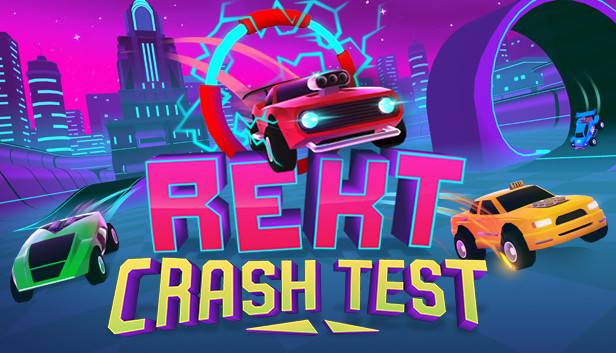Rekt: Crash Test