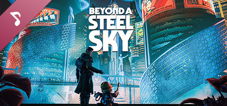 Beyond a Steel Sky Soundtrack cover art