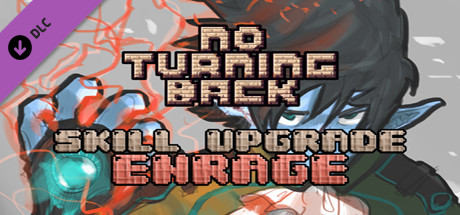 No Turning Back - Skill Upgrade - Enrage cover art