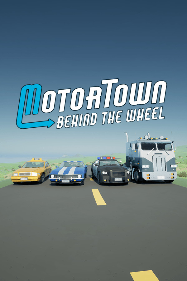 Motor Town: Behind The Wheel for steam