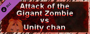 Attack of the Gigant Zombie vs Unity chan - LITE
