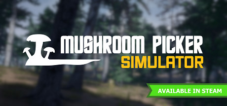 Mushroom Picker Simulator cover art