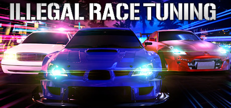 Illegal Race Tuning - Real car racing multiplayer cover art