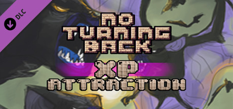 No Turning Back - Skill Upgrade - XP Attraction cover art