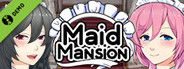 Maid Mansion Demo