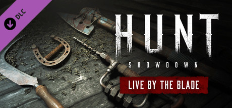 Hunt: Showdown - Live by the Blade cover art