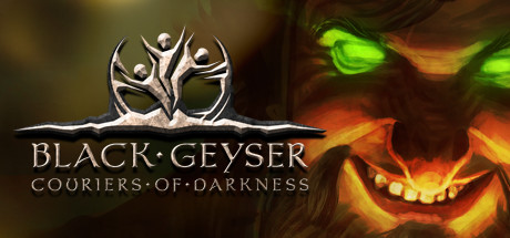 Black Geyser: Couriers of Darkness cover art