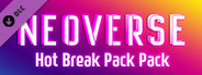 Neoverse - Hot Break Pack