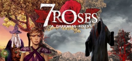 7 Roses - A Darkness Rises cover art