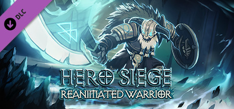 View Hero Siege - Reanimated Warrior (Skin) on IsThereAnyDeal