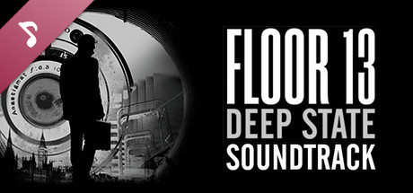 Floor 13: Deep State Soundtrack cover art