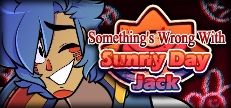 Something's Wrong With Sunny Day Jack cover art