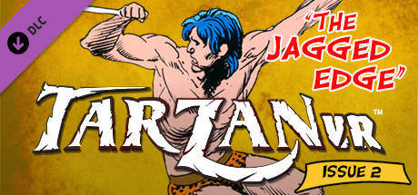 Tarzan VR,  Issue #2 - "The Jagged Edge" cover art