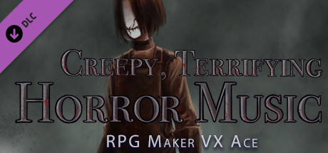 RPG Maker VX Ace - Creepy Terrifying Horror Music cover art