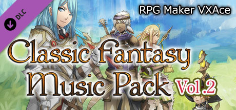 RPG Maker VX Ace - Classic Fantasy Music Pack Vol 2 cover art