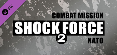 Combat Mission Shock Force 2: NATO Forces cover art