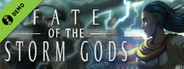 Fate of the Storm Gods Demo