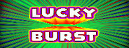 Lucky Burst