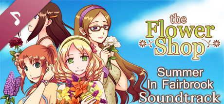 Flower Shop: Summer In Fairbrook Soundtrack cover art