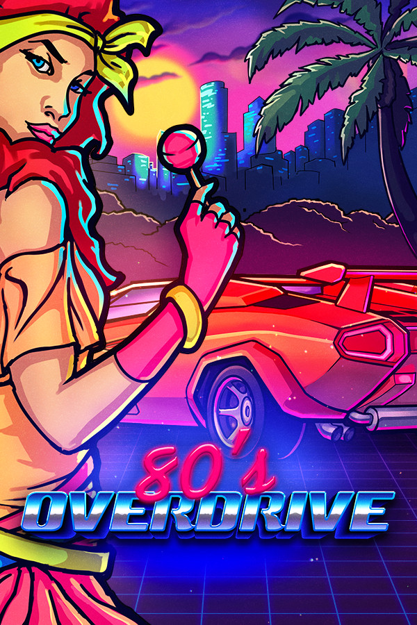 80's OVERDRIVE for steam