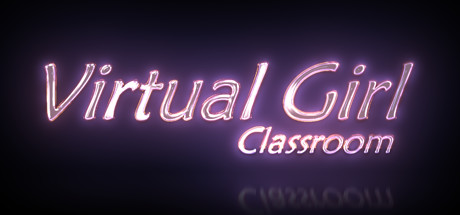 Virtual Girl:Classroom cover art