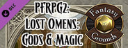 Fantasy Grounds - Pathfinder 2 RPG - Lost Omens: Gods & Magic