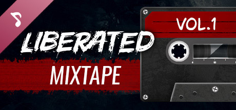 Liberated: Soundtrack Mixtape — Vol.1 cover art